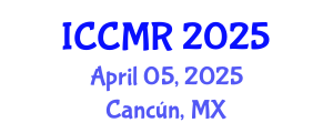 International Conference on Cancer Medical Research (ICCMR) April 05, 2025 - Cancún, Mexico