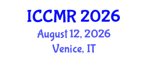 International Conference on Cancer Medical Research (ICCMR) August 12, 2026 - Venice, Italy