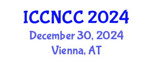 International Conference on Cancer Nursing and Cancer Care (ICCNCC) December 30, 2024 - Vienna, Austria