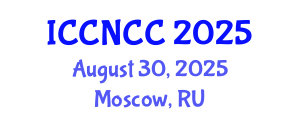 International Conference on Cancer Nursing and Cancer Care (ICCNCC) August 30, 2025 - Moscow, Russia