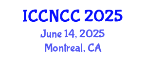 International Conference on Cancer Nursing and Cancer Care (ICCNCC) June 14, 2025 - Montreal, Canada
