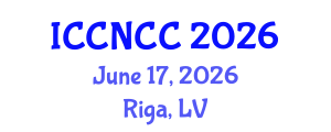 International Conference on Cancer Nursing and Cancer Care (ICCNCC) June 17, 2026 - Riga, Latvia