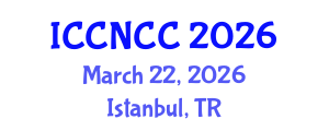 International Conference on Cancer Nursing and Cancer Care (ICCNCC) March 22, 2026 - Istanbul, Turkey