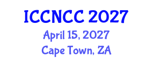 International Conference on Cancer Nursing and Cancer Care (ICCNCC) April 15, 2027 - Cape Town, South Africa International Conference on Cancer Nursing and Cancer Care (ICCNCC) April 15, 2027 - Cape Town, South Africa