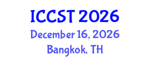 International Conference on Cancer Science and Therapy (ICCST) December 16, 2026 - Bangkok, Thailand International Conference on Cancer Science and Therapy (ICCST) December 16, 2026 - Bangkok, Thailand