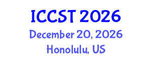 International Conference on Cancer Science and Therapy (ICCST) December 20, 2026 - Honolulu, United States International Conference on Cancer Science and Therapy (ICCST) December 20, 2026 - Honolulu, United States