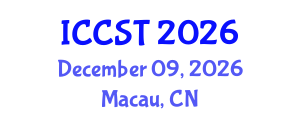 International Conference on Cancer Science and Therapy (ICCST) December 09, 2026 - Macau, China International Conference on Cancer Science and Therapy (ICCST) December 09, 2026 - Macau, China