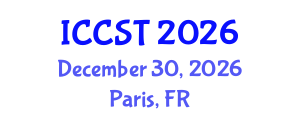 International Conference on Cancer Science and Therapy (ICCST) December 30, 2026 - Paris, France International Conference on Cancer Science and Therapy (ICCST) December 30, 2026 - Paris, France
