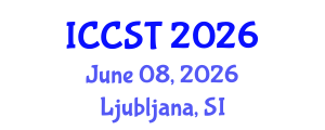 International Conference on Cancer Science and Therapy (ICCST) June 08, 2026 - Ljubljana, Slovenia International Conference on Cancer Science and Therapy (ICCST) June 08, 2026 - Ljubljana, Slovenia