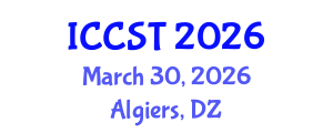International Conference on Cancer Science and Therapy (ICCST) March 30, 2026 - Algiers, Algeria International Conference on Cancer Science and Therapy (ICCST) March 30, 2026 - Algiers, Algeria