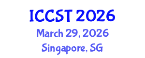 International Conference on Cancer Science and Therapy (ICCST) March 29, 2026 - Singapore, Singapore