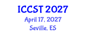 International Conference on Cancer Science and Therapy (ICCST) April 17, 2027 - Seville, Spain International Conference on Cancer Science and Therapy (ICCST) April 17, 2027 - Seville, Spain