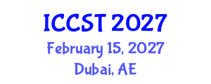 International Conference on Cancer Science and Therapy (ICCST) February 15, 2027 - Dubai, United Arab Emirates International Conference on Cancer Science and Therapy (ICCST) February 15, 2027 - Dubai, United Arab Emirates