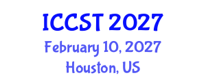 International Conference on Cancer Science and Therapy (ICCST) February 10, 2027 - Houston, United States International Conference on Cancer Science and Therapy (ICCST) February 10, 2027 - Houston, United States