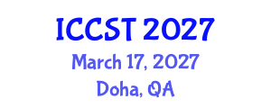International Conference on Cancer Science and Therapy (ICCST) March 17, 2027 - Doha, Qatar International Conference on Cancer Science and Therapy (ICCST) March 17, 2027 - Doha, Qatar