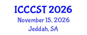 International Conference on Carbon Capture and Storage Technologies (ICCCST) November 15, 2026 - Jeddah, Saudi Arabia