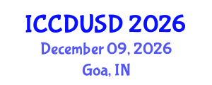 International Conference on Carbon Dioxide Utilization and Sustainable Development (ICCDUSD) December 09, 2026 - Goa, India International Conference on Carbon Dioxide Utilization and Sustainable Development (ICCDUSD) December 09, 2026 - Goa, India