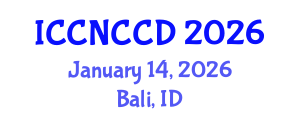 International Conference on Cardiac Nursing and Cardiomyopathy, Cardiac Diseases (ICCNCCD) January 14, 2026 - Bali, Indonesia