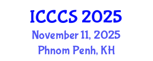 International Conference on Cardiology and Cardiac Surgery (ICCCS) November 11, 2025 - Phnom Penh, Cambodia