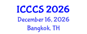 International Conference on Cardiology and Cardiac Surgery (ICCCS) December 16, 2026 - Bangkok, Thailand International Conference on Cardiology and Cardiac Surgery (ICCCS) December 16, 2026 - Bangkok, Thailand