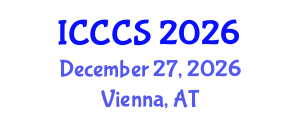 International Conference on Cardiology and Cardiac Surgery (ICCCS) December 27, 2026 - Vienna, Austria International Conference on Cardiology and Cardiac Surgery (ICCCS) December 27, 2026 - Vienna, Austria