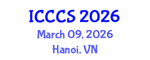International Conference on Cardiology and Cardiac Surgery (ICCCS) March 09, 2026 - Hanoi, Vietnam International Conference on Cardiology and Cardiac Surgery (ICCCS) March 09, 2026 - Hanoi, Vietnam