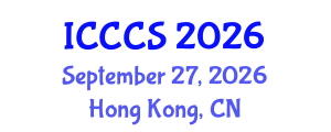 International Conference on Cardiology and Cardiac Surgery (ICCCS) September 27, 2026 - Hong Kong, China International Conference on Cardiology and Cardiac Surgery (ICCCS) September 27, 2026 - Hong Kong, China