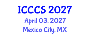 International Conference on Cardiology and Cardiac Surgery (ICCCS) April 03, 2027 - Mexico City, Mexico International Conference on Cardiology and Cardiac Surgery (ICCCS) April 03, 2027 - Mexico City, Mexico