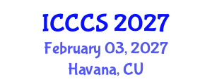 International Conference on Cardiology and Cardiac Surgery (ICCCS) February 03, 2027 - Havana, Cuba International Conference on Cardiology and Cardiac Surgery (ICCCS) February 03, 2027 - Havana, Cuba