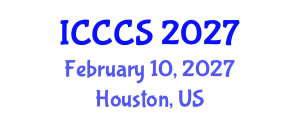 International Conference on Cardiology and Cardiac Surgery (ICCCS) February 10, 2027 - Houston, United States International Conference on Cardiology and Cardiac Surgery (ICCCS) February 10, 2027 - Houston, United States