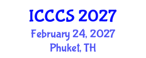 International Conference on Cardiology and Cardiac Surgery (ICCCS) February 24, 2027 - Phuket, Thailand International Conference on Cardiology and Cardiac Surgery (ICCCS) February 24, 2027 - Phuket, Thailand