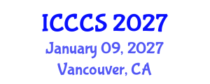 International Conference on Cardiology and Cardiac Surgery (ICCCS) January 09, 2027 - Vancouver, Canada International Conference on Cardiology and Cardiac Surgery (ICCCS) January 09, 2027 - Vancouver, Canada