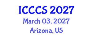 International Conference on Cardiology and Cardiac Surgery (ICCCS) March 03, 2027 - Arizona, United States International Conference on Cardiology and Cardiac Surgery (ICCCS) March 03, 2027 - Arizona, United States