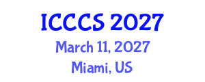 International Conference on Cardiology and Cardiac Surgery (ICCCS) March 11, 2027 - Miami, United States International Conference on Cardiology and Cardiac Surgery (ICCCS) March 11, 2027 - Miami, United States