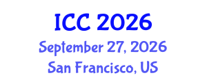 International Conference on Cardiology and Cardiovascular Medicine (ICC) September 27, 2026 - San Francisco, United States International Conference on Cardiology and Cardiovascular Medicine (ICC) September 27, 2026 - San Francisco, United States