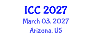 International Conference on Cardiology and Cardiovascular Medicine (ICC) March 03, 2027 - Arizona, United States International Conference on Cardiology and Cardiovascular Medicine (ICC) March 03, 2027 - Arizona, United States