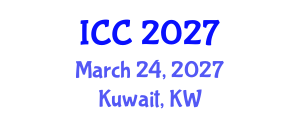 International Conference on Cardiology and Cardiovascular Medicine (ICC) March 24, 2027 - Kuwait, Kuwait International Conference on Cardiology and Cardiovascular Medicine (ICC) March 24, 2027 - Kuwait, Kuwait