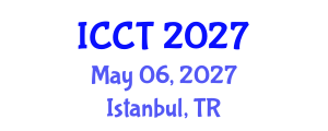 International Conference on Cardiovascular Technologies (ICCT) May 06, 2027 - Istanbul, Turkey International Conference on Cardiovascular Technologies (ICCT) May 06, 2027 - Istanbul, Turkey