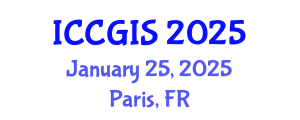 International Conference on Cartography and Geoinformation Science (ICCGIS) January 25, 2025 - Paris, France