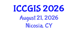International Conference on Cartography and Geoinformation Science (ICCGIS) August 21, 2026 - Nicosia, Cyprus International Conference on Cartography and Geoinformation Science (ICCGIS) August 21, 2026 - Nicosia, Cyprus