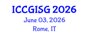 International Conference on Cartography, GIS and Geovisualization (ICCGISG) June 03, 2026 - Rome, Italy