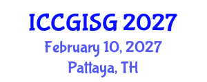 International Conference on Cartography, GIS and Geovisualization (ICCGISG) February 10, 2027 - Pattaya, Thailand International Conference on Cartography, GIS and Geovisualization (ICCGISG) February 10, 2027 - Pattaya, Thailand