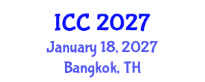 International Conference on Cataract (ICC) January 18, 2027 - Bangkok, Thailand International Conference on Cataract (ICC) January 18, 2027 - Bangkok, Thailand