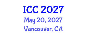 International Conference on Cataract (ICC) May 20, 2027 - Vancouver, Canada International Conference on Cataract (ICC) May 20, 2027 - Vancouver, Canada