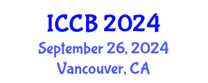 International Conference on Cell Biology (ICCB) September 26, 2024 - Vancouver, Canada