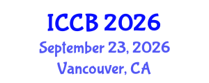 International Conference on Cell Biology (ICCB) September 23, 2026 - Vancouver, Canada