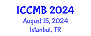 International Conference on Cellular and Molecular Biology (ICCMB) August 15, 2024 - Istanbul, Turkey