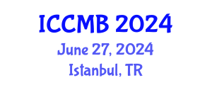 International Conference on Cellular and Molecular Biology (ICCMB) June 27, 2024 - Istanbul, Turkey