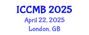 International Conference on Cellular and Molecular Biology (ICCMB) April 22, 2025 - London, United Kingdom