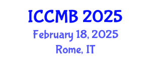 International Conference on Cellular and Molecular Biology (ICCMB) February 18, 2025 - Rome, Italy